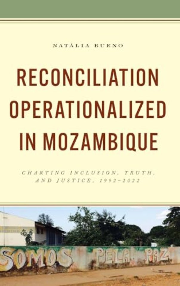 Reconciliation Operationalized in Mozambique