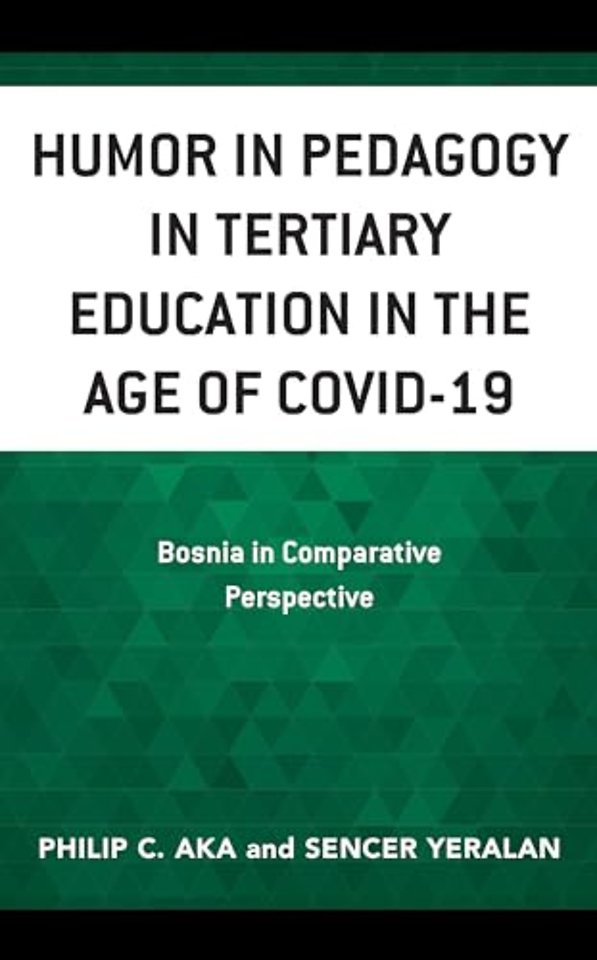Humor in Pedagogy in Tertiary Education in the Age of COVID-19