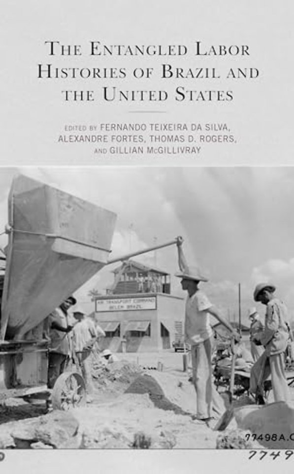 The Entangled Labor Histories of Brazil and the United States