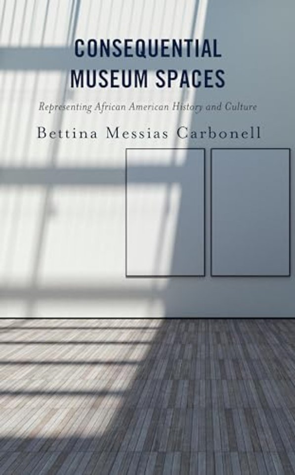 Consequential Museum Spaces