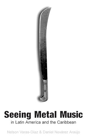 Seeing Metal Music in Latin America and the Caribbean