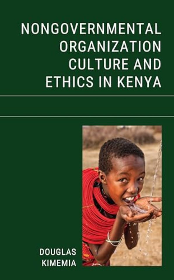 Nongovernmental Organization Culture and Ethics in Kenya