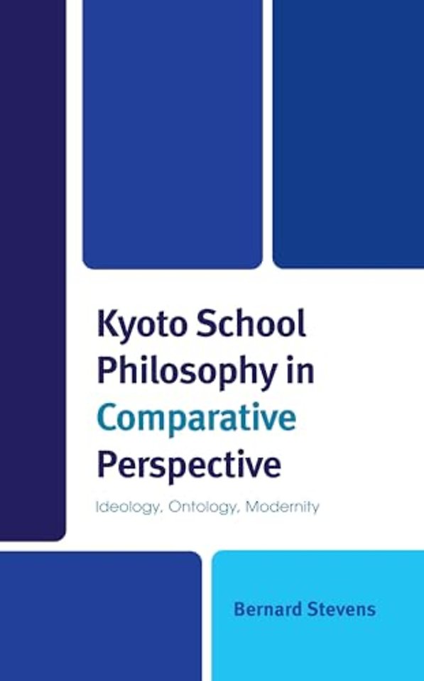 Kyoto School Philosophy in Comparative Perspective
