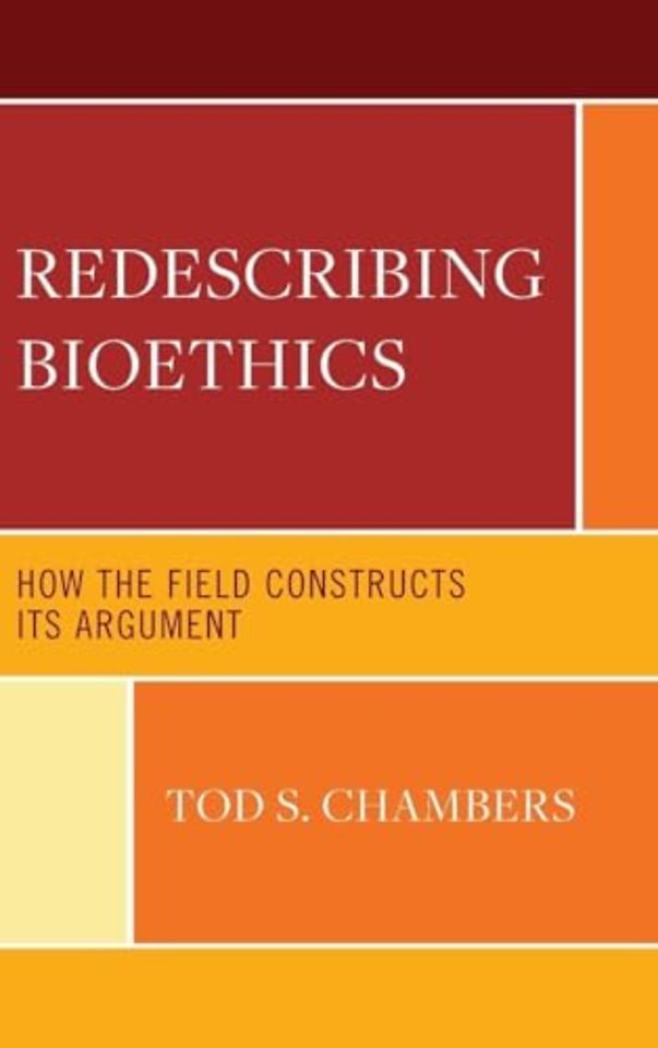 Redescribing Bioethics