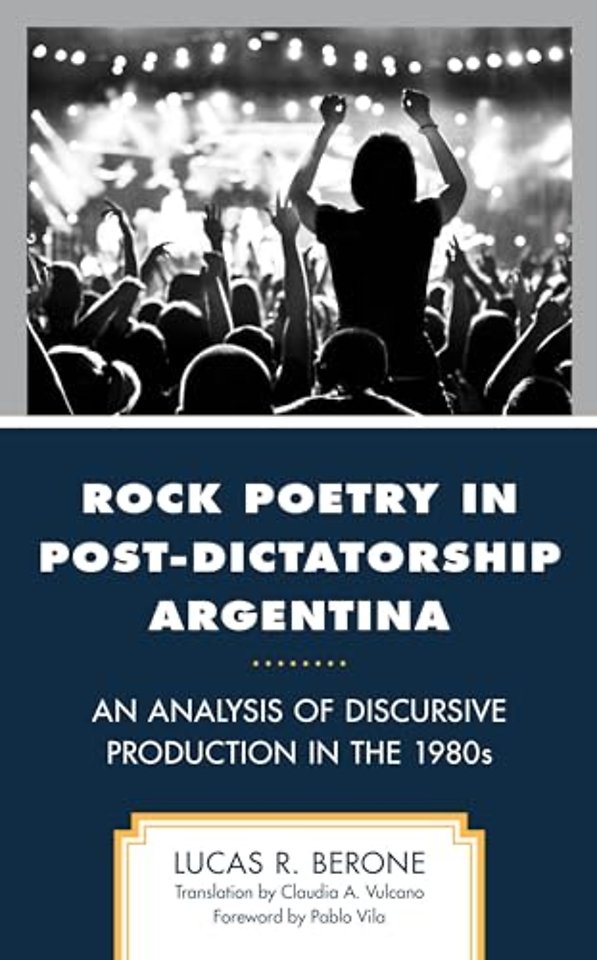 Rock Poetry in Post-Dictatorship Argentina