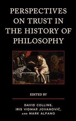 Perspectives on Trust in the History of Philosophy