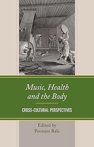 Music, Health and the Body
