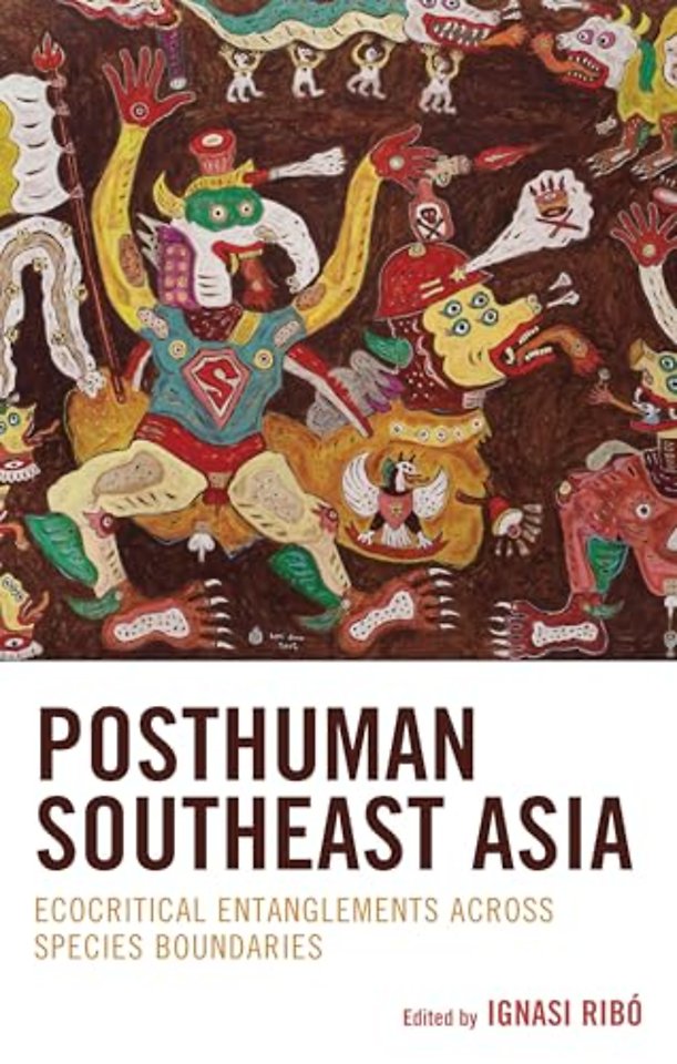 Posthuman Southeast Asia