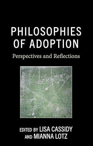 Philosophies of Adoption