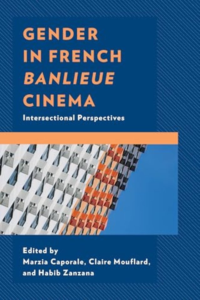 Gender in French Banlieue Cinema