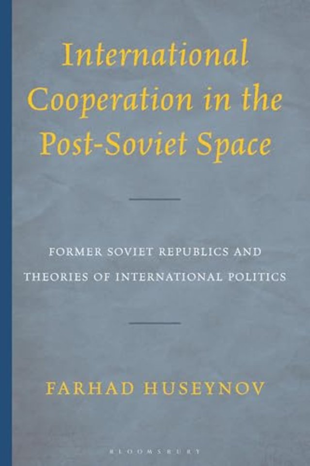 International Cooperation in the Post-Soviet Space