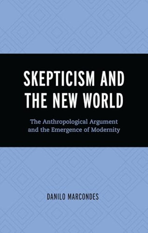 Skepticism and the New World