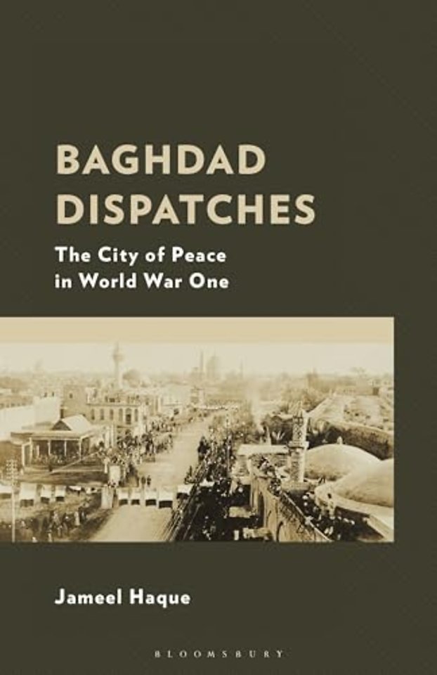 Baghdad Dispatches