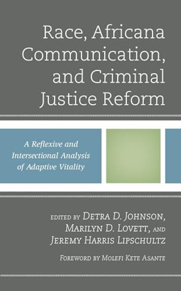 Race, Africana Communication, and Criminal Justice Reform