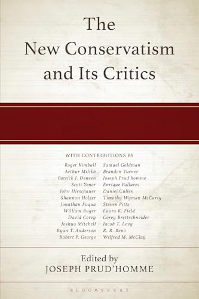 The New Conservatism and its Critics