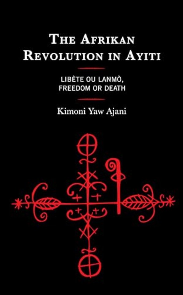 The Afrikan Revolution in Ayiti