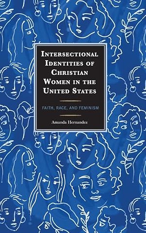 Intersectional Identities of Christian Women in the United States