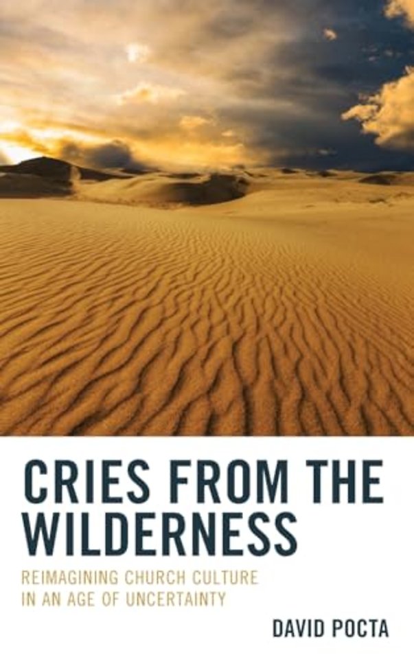 Cries from the Wilderness