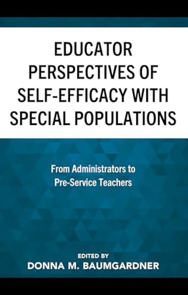 Educator Perspectives of Self-Efficacy with Special Populations