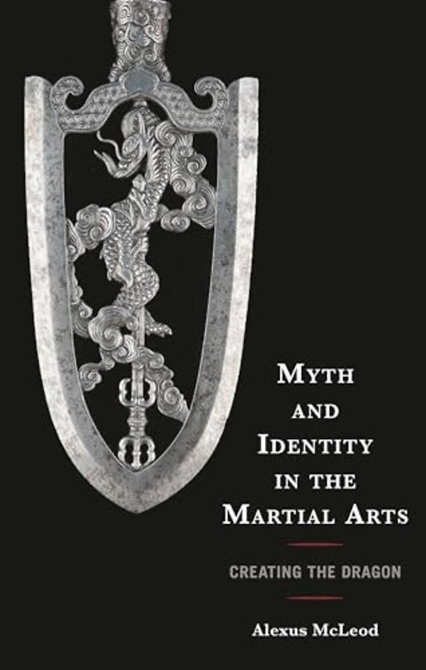 Myth and Identity in the Martial Arts