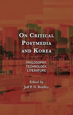 On Critical Postmedia and Korea