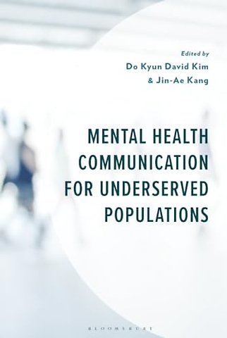 Mental Health Communication for Underserved Populations