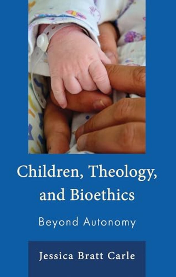 Children, Theology, and Bioethics