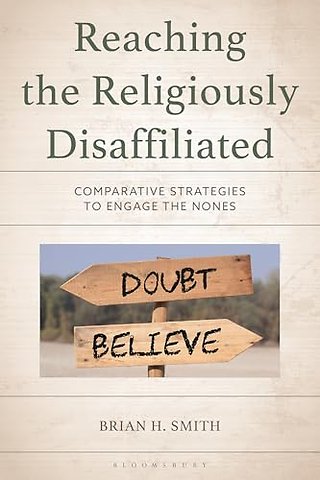 Reaching the Religiously Disaffiliated