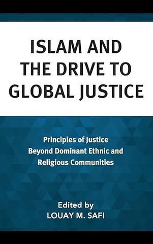Islam and the Drive to Global Justice