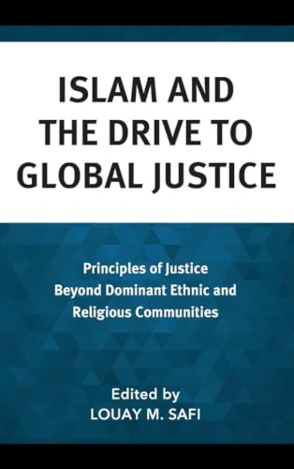 Islam and the Drive to Global Justice
