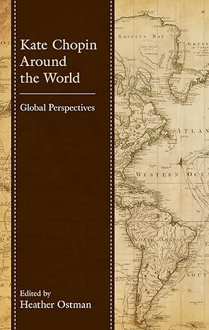 Kate Chopin Around the World
