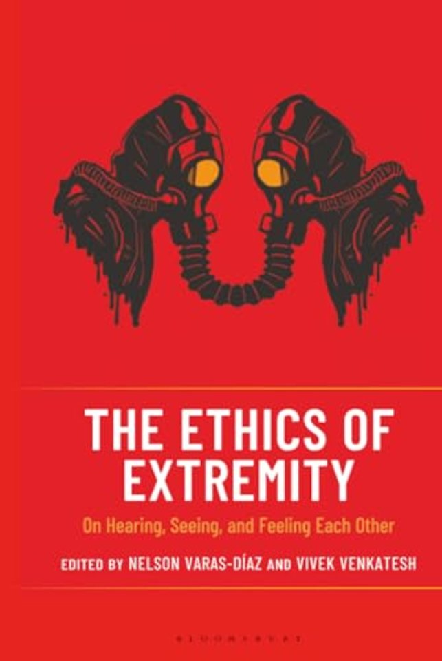 The Ethics of Extremity