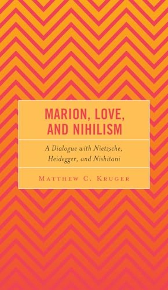 Marion, Love, and Nihilism