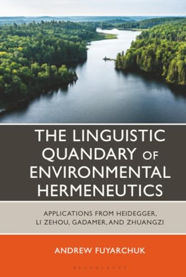 The Linguistic Quandary of Environmental Hermeneutics