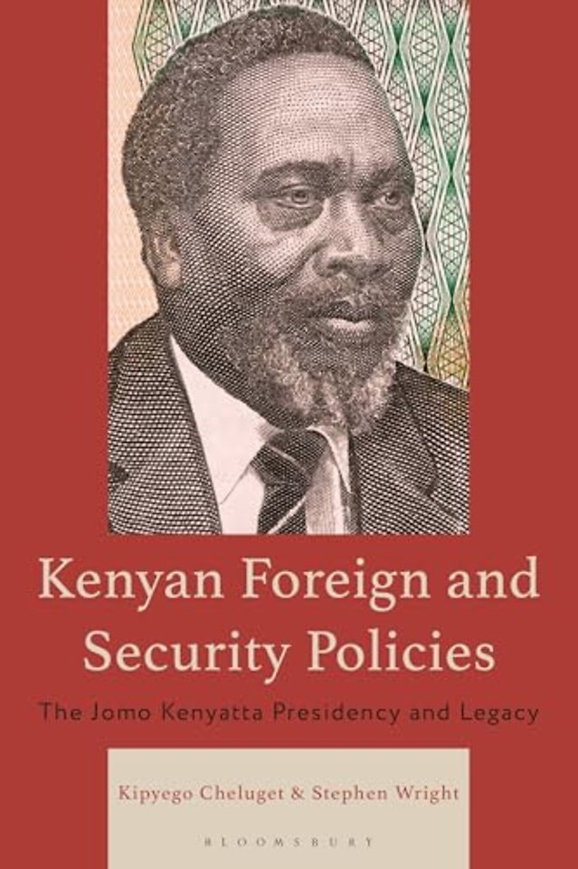 Kenyan Foreign and Security Policies