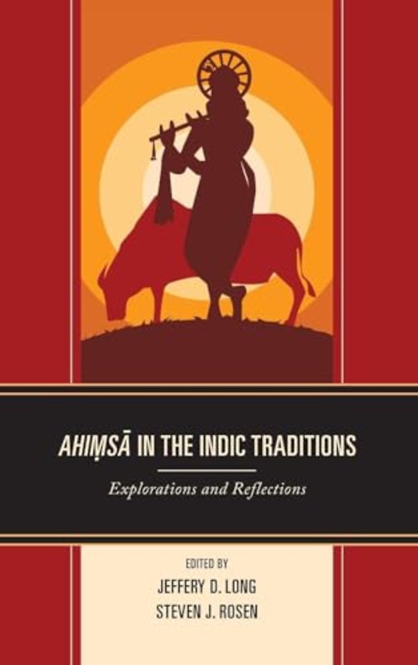 Ahimsa in the Indic Traditions