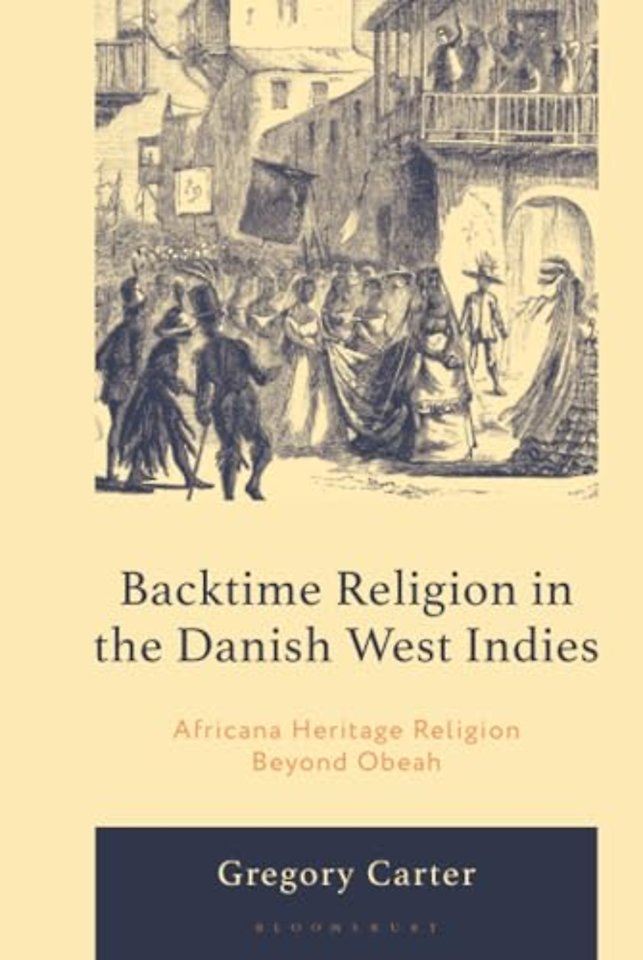 Backtime Religion in the Danish West Indies