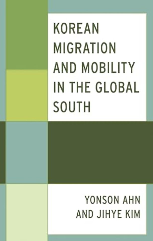 Korean Migration and Mobility in the Global South
