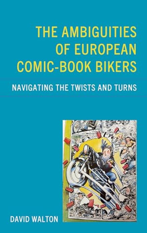 The Ambiguities of European Comic-book Bikers