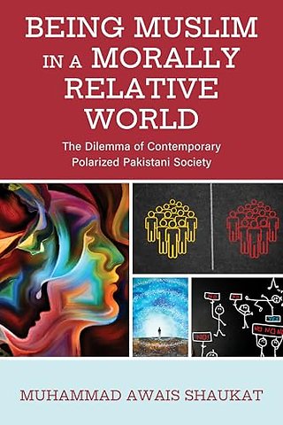 Being Muslim in a Morally Relative World
