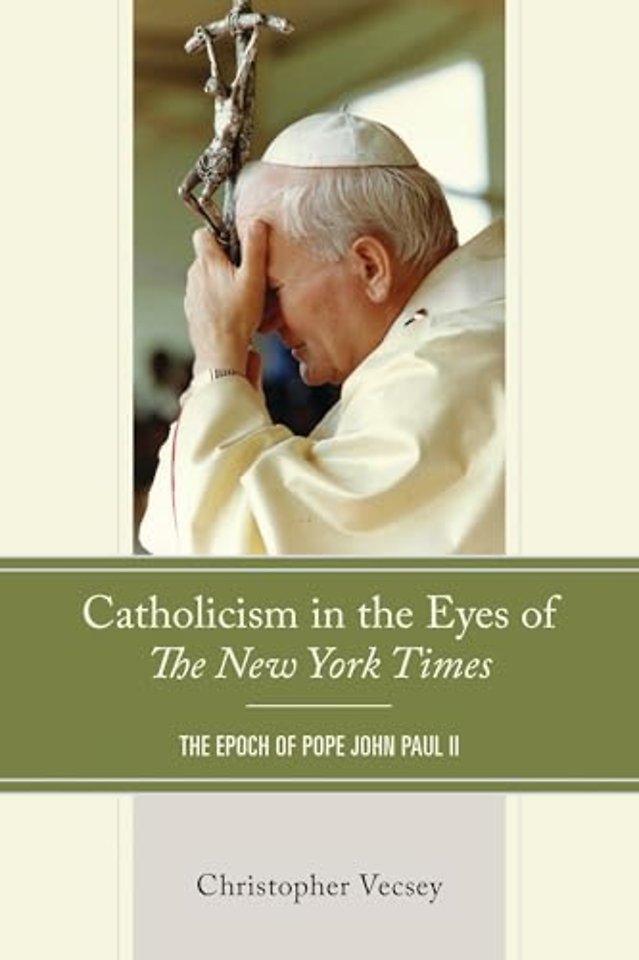 Catholicism in the Eyes of The New York Times