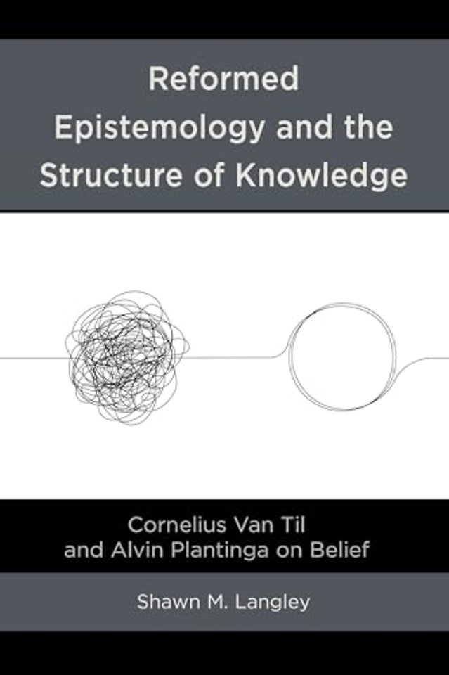Reformed Epistemology and the Structure of Knowledge
