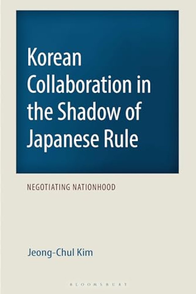 Korean Collaboration in the Shadow of Japanese Rule