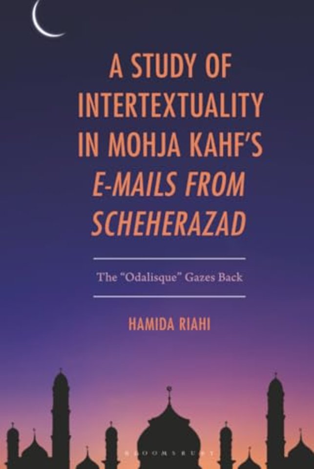 A Study of Intertextuality in Mohja Kahf’s "E-Mails from Scheherazad"