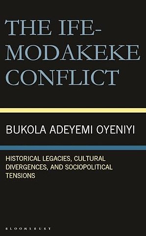 The Ife-Modakeke Conflict
