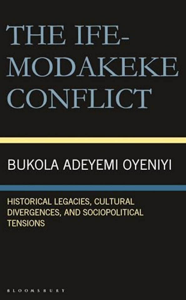 The Ife-Modakeke Conflict