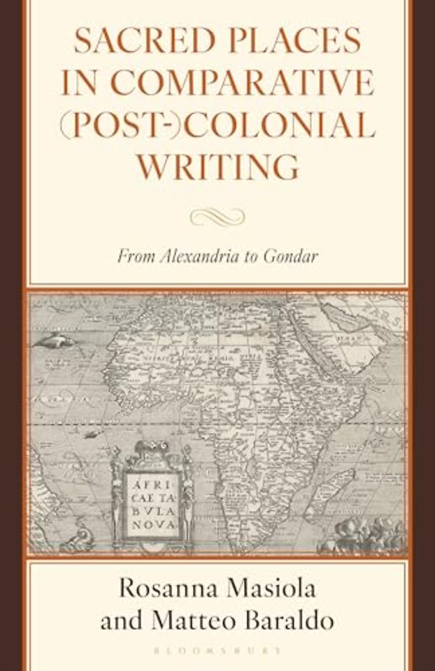 Sacred Places in Comparative (Post-)Colonial Writing