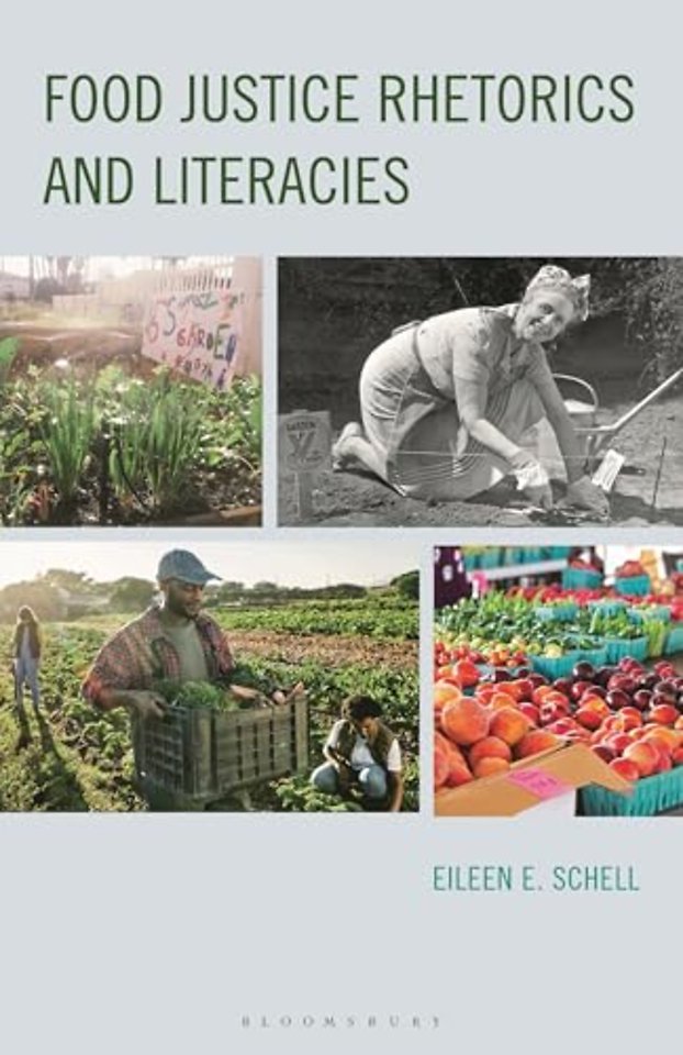 Food Justice Rhetorics and Literacies
