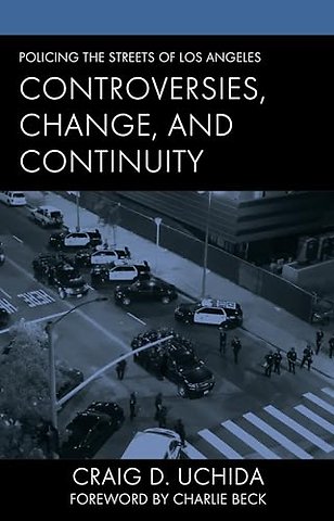 Policing the Streets of Los Angeles