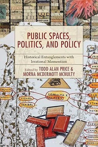 Public Spaces, Politics, and Policy